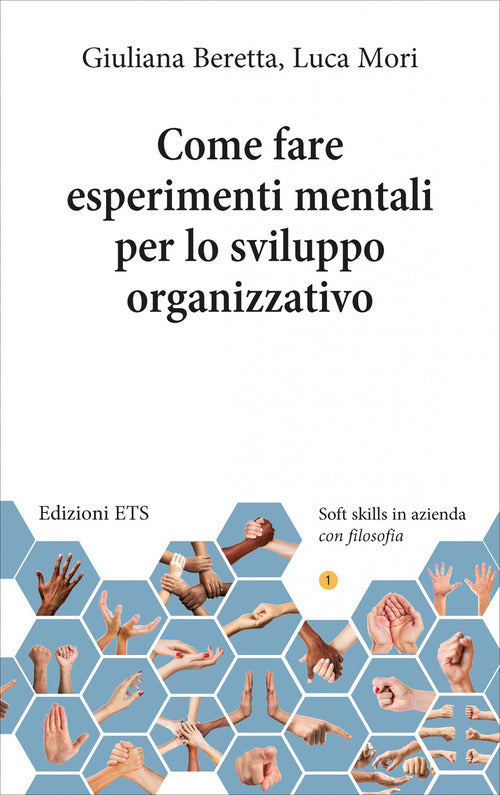Come fare esperimenti mentali per lo sviluppo...