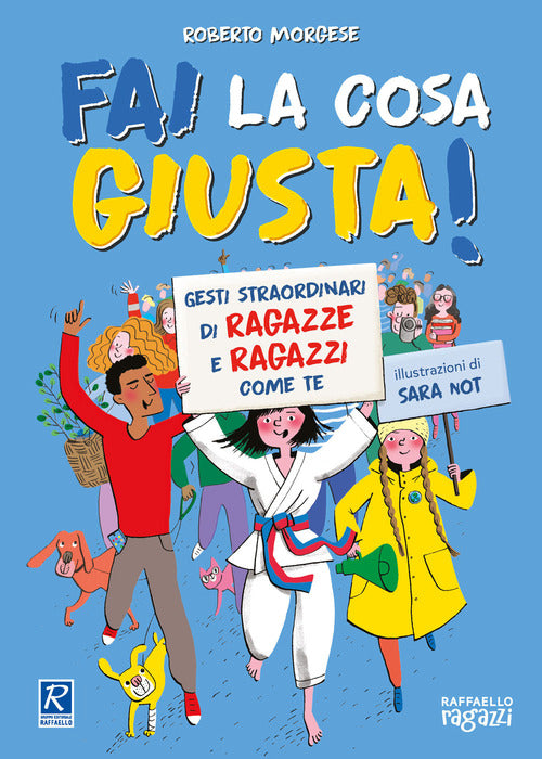 Fai la cosa giusta