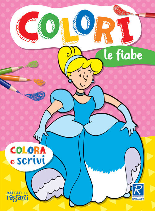 Le fiabe. Colorì
