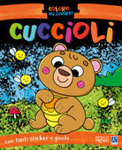 Cuccioli. Coloro e mi diverto. Con adesivi