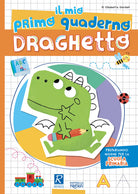 Il mio primo quaderno. Draghetto