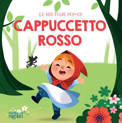 Cappuccetto Rosso. Fiabe pop-up
