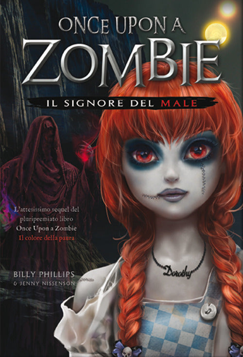 Il signore del male. Once upon a zombie. Vol. 2