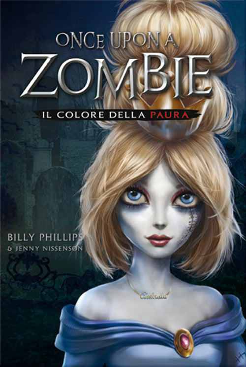 Il colore della paura. Once upon a zombie. Vol. 1