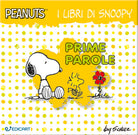 Prime parole. I libri di Snoopy. Peanuts