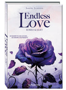 Endless love. The Romeo & Juliet society. Ediz. italiana