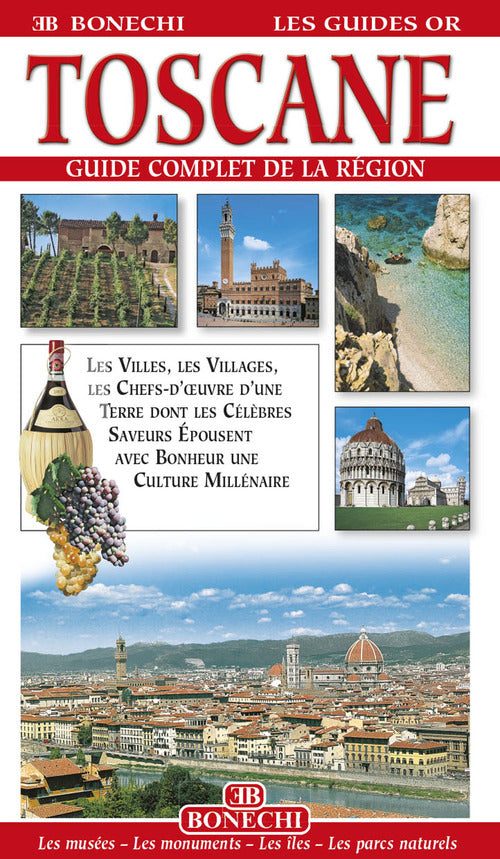 Toscana. Guida alle localit pi famose della Toscana. Ediz. francese