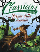 Tarzan delle scimmie da Edgar Rice Burroughs. Classicini
