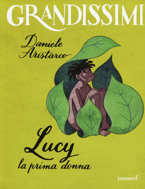 Lucy. La prima donna