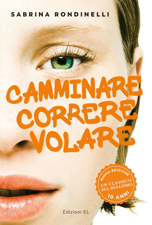 Camminare correre volare
