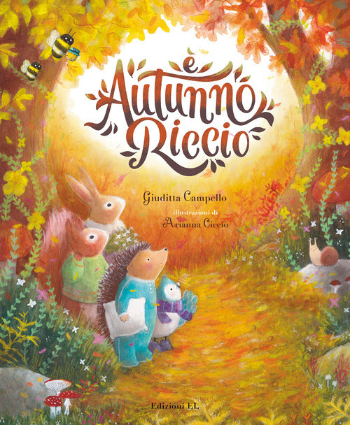 È autunno, Riccio