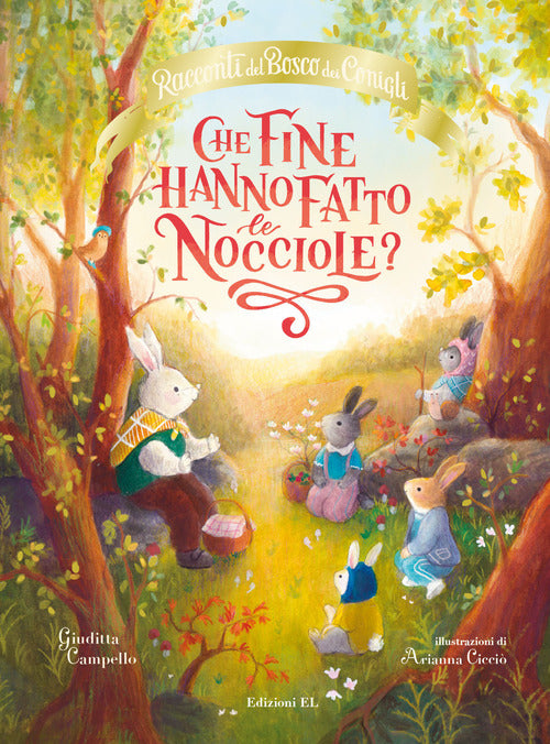 Che fine hanno fatto le nocciole? Racconti del bosco dei conigli