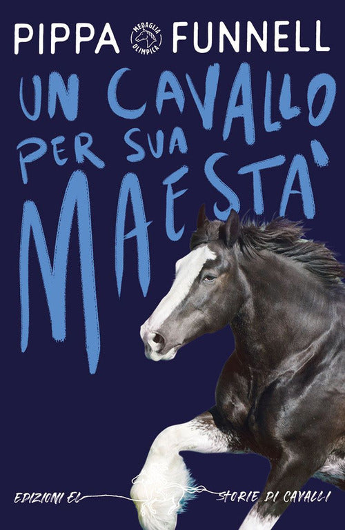 Un cavallo per Sua Maestà