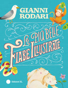 Le pi belle fiabe illustrate