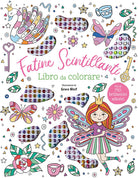 Fatine scintillanti. Libro da colorare
