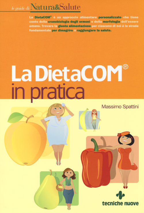 La DietaCOM in pratica