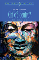 Chi c' dentro? Oltre l'immagine di s