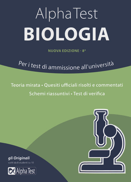 Alpha Test biologia. Per i test di ammissione all'universit