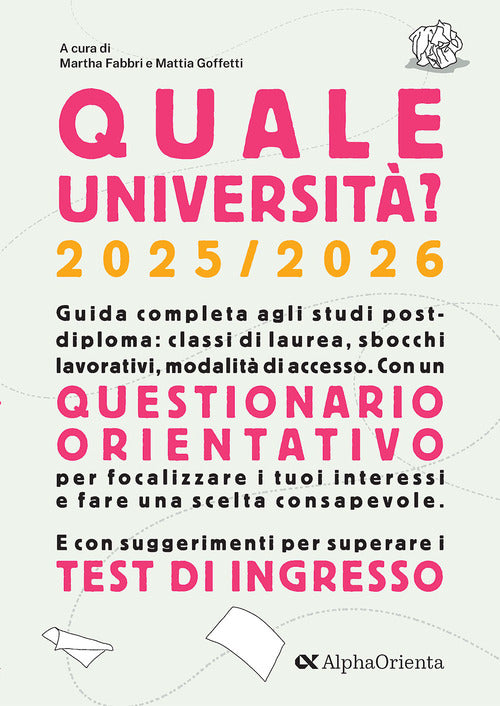 Quale universit? 2025-2026. Guida Completa agli studi post-diploma