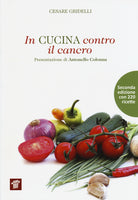 In cucina contro il cancro