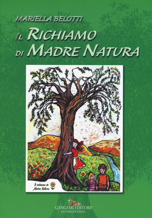 Il richiamo di madre natura