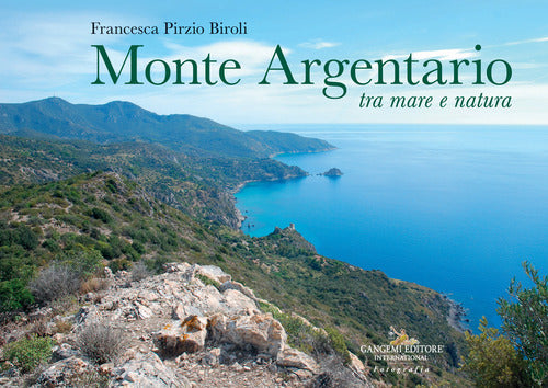 Monte Argentario tra mare e natura