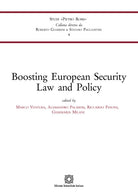 Boosting European Security Law and Policy