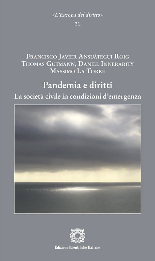 Pandemia e diritti. La societ civile in condizioni d'emergenza
