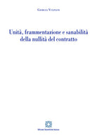 Unit, frammentazione e sanabilit della nullit del contratto
