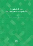 La via italiana alle comunità energetiche