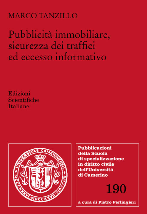 Pubblicit immobiliare, sicurezza dei traffici ed eccesso informativo