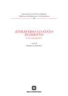 Attraverso lo Stato di diritto. Crisi e prospettive