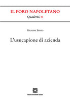 L'usucapione di azienda
