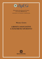 Libertà associative e fenomeno sportivo