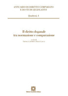 Il diritto doganale tra normazione e comparazione