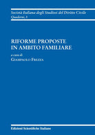 Riforme proposte in ambito familiare