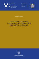 I beni immateriali: valutazione e percorsi di uniformazione