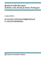Illecito anticoncorrenziale e giusto rimedio