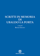 Scritti in memoria di Ubaldo La Porta