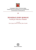 Tesserae iuris romani. Scritti per Salvatore Puliatti