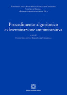 Procedimento algoritmico e determinazione amministrativa