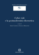 Cyber risk e la postmodernit cibernetica