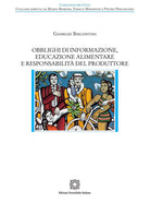 Obblighi di informazione, educazione alimentare e responsabilit del produttore