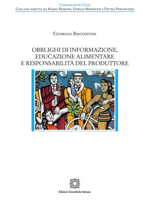 Obblighi di informazione, educazione alimentare e responsabilit del produttore