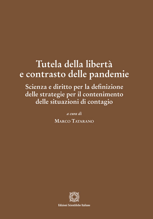 Tutela della libert e contrasto delle pandemie