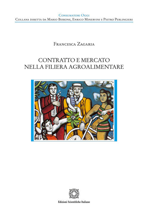 Contratto e mercato nella filiera agroalimentare