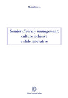 Gender diversity management: culture inclusive e sfide innovative
