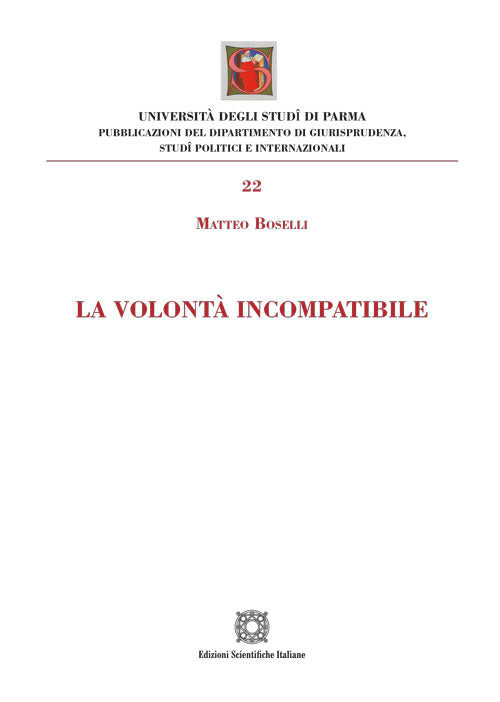 La volont incompatibile