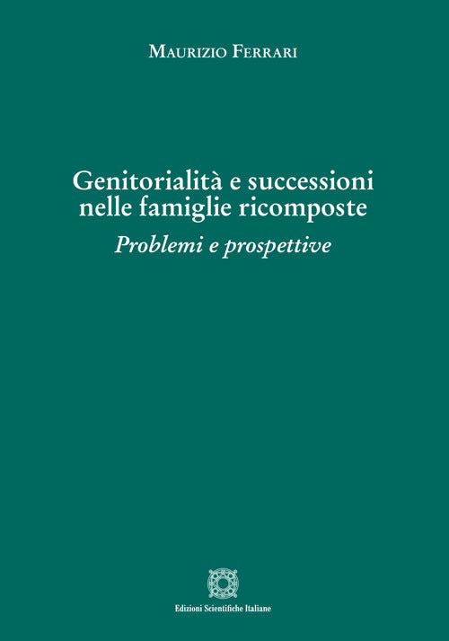 Genitorialit e successioni nelle famiglie ricomposte