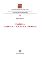 Famiglia e rapporti giuridici familiari